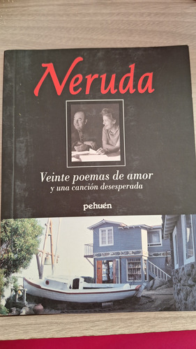 Libro Veinte Poemas De Amor Y Una Canción Desesperada