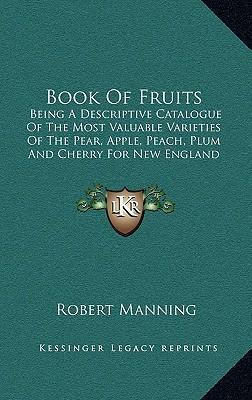 Libro Book Of Fruits - Robert Manning