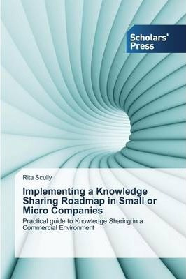 Libro Implementing A Knowledge Sharing Roadmap In Small O...