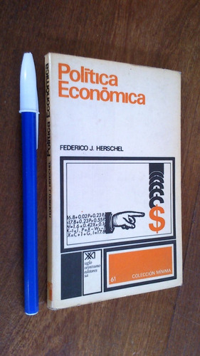 Política Económica - Federico J. Herschel