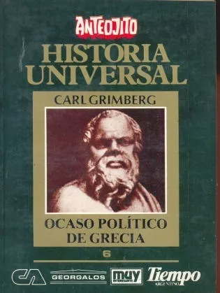 Carl Grimberg: Ocaso Político De Grecia