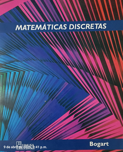Matemáticas Discretas - Kenneth Bogart - Limusa
