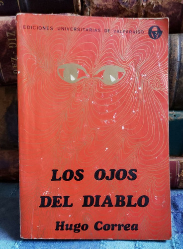 Los Ojos Del Diablo - Hugo Correa - 1972