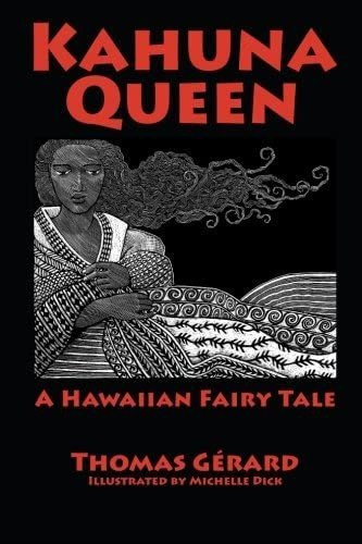 Libro: En Ingles Kahuna Queen: A Hawaiian Fairy Tale