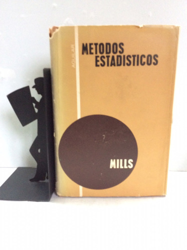 Métodos Estadísticos, Mills