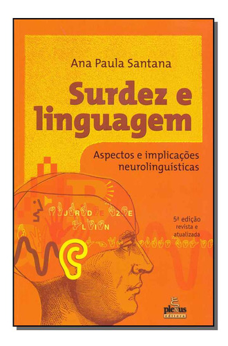 Libro Surdez E Linguagem 05ed 19 De Santana Ana Paula Summu
