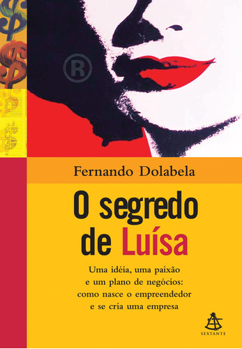 O segredo de Luísa, de Dolabela, Fernando. Editora GMT Editores Ltda., capa mole em português, 2008