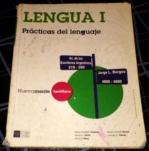 Lengua 1 Prácticas Del Lenguaje Nuevamente Santillana 2007