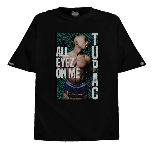 Camiseta Oversize 2pac 2 Pac All Ayez On Me Rap Hiphop Btz 