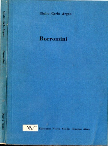 Borromini - Giulio Carlo Argan