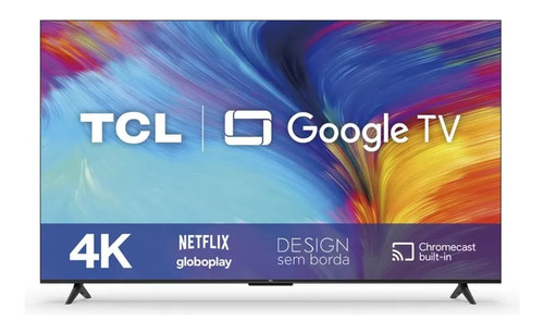 Smart Tv Tcl 50 4k Uhd Hdr Google Assistant Borda Fina 506p