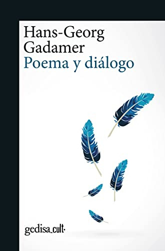 Poema Y Diálogo: 893021 (gedisa_cult·)