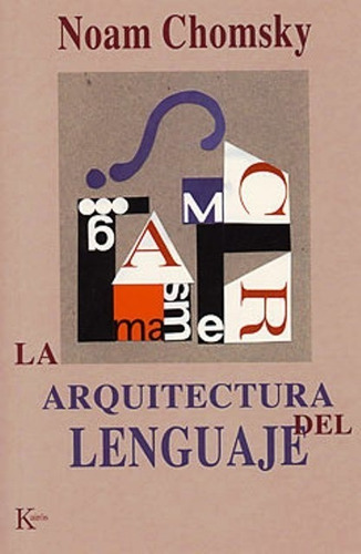 La Arquitectura Del Lenguaje - Kairos