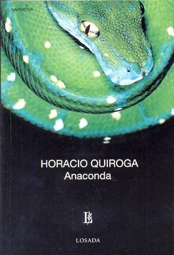 Anaconda - Horacio Quiroga