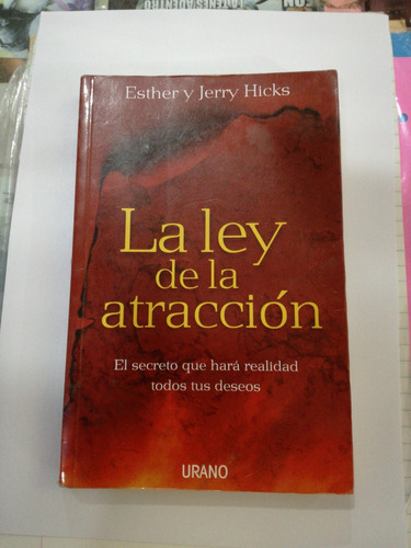 La Ley De La Atracción Esther Y Jerry Hicks