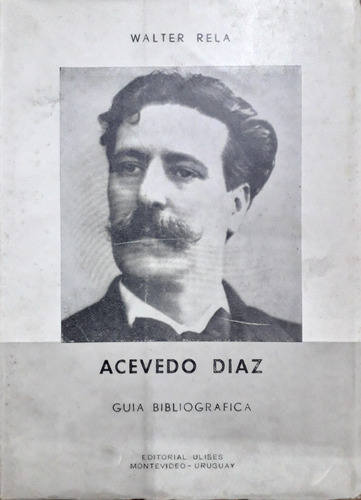 1549. Acevedo Diaz - Rela, Walter