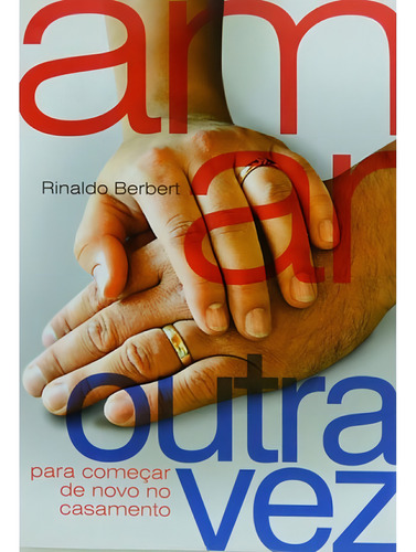 Amar Outra Vez