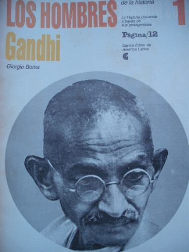 Los Hombres De La Historia Gandhi  Nº 1 Colección Página 12