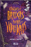 Libro Cancoes De Bruxas E Poemas De Youkais De Pontes Matheu