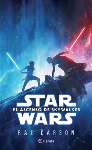 El ascenso de Skywalker, de LUCASFILM LTD. Lucas Film Editorial Planeta México, tapa blanda en español, 2020