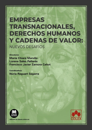 Empresas Transnacionales Derechos Humanos Y Cadenas De Valo, De Aa.vv. Editorial Colex, Tapa Blanda En Español