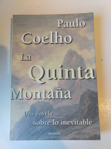 Paulo Coelho La Quinta Montaña