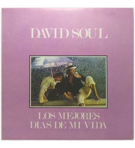 Vinilo Lp - David Soul - Los Mejores Dias De Mi Vida 1981 