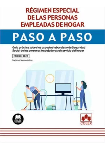 Régimen Especial De Las Personas Empleadas De Hogar -   - *