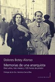Memorias De Una Anarquista - Botey Alonso, Dolores