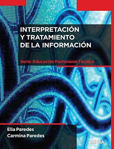 Interpretacion Y Tratamiento De La Informacion