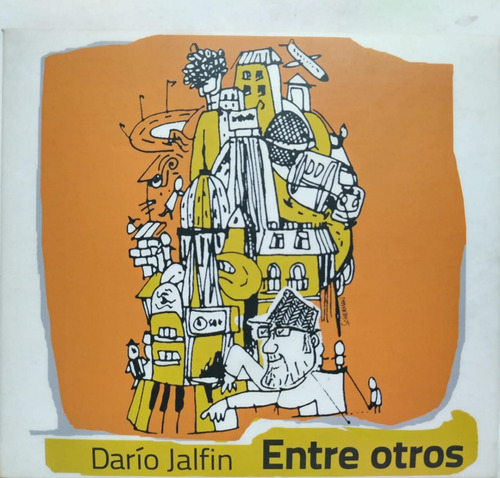 Dario Jalfin  Entre Otros Cd Digipack Argentina 2012