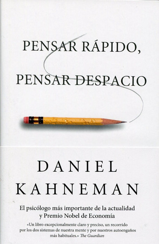 Pensar Rápido, Pensar Despacio - Daniel Kahneman  (digital)