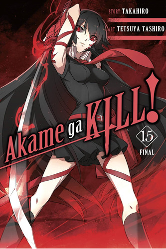 Libro: Akame Ga Kill!, Vol. 15 (akame Ga Kill!, 15)