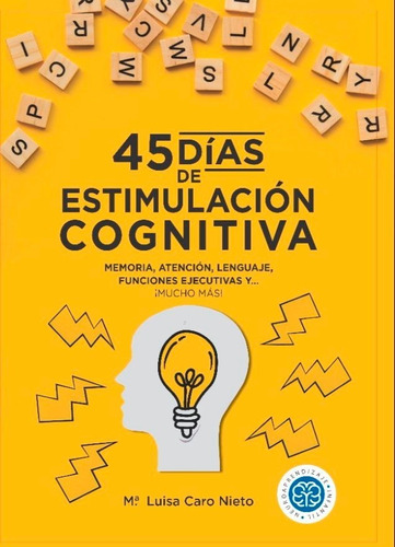 45 Dias De Estimulacion Cognitiva