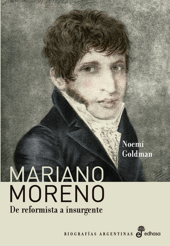 Mariano Moreno - Goldman Noemi