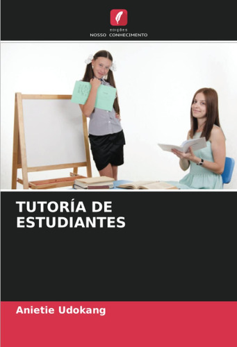 Libro: Tutoría De Estudiantes (spanish Edition)