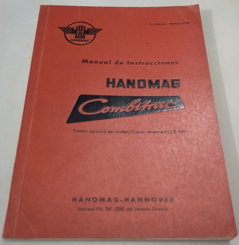 Libro Manual 100% Original De Uso: Tractor Hanomag R 440 ´58