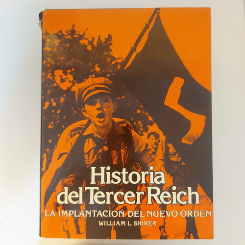 Historia Del Tercer Reich - 4 Tomos - W. Shirer (exquisita) (Usado)