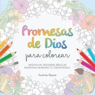 Libro Promesas De Dios Para Colorear - Andres Reina