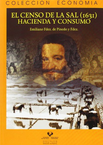 Libro El Censo De La Sal 1631 Hacienda Y Consumo De Fernande