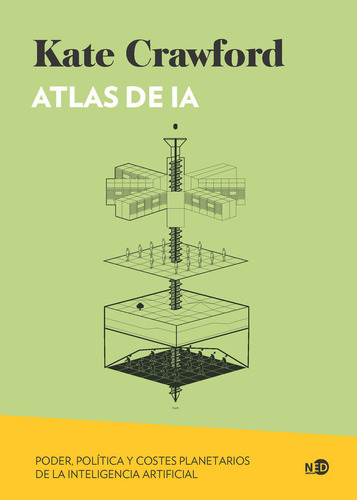 Atlas De Ia, De Crawfordkate. Editorial Nuevos Emprendimientos Editoriales S L, Tapa Blanda En Español, 2023