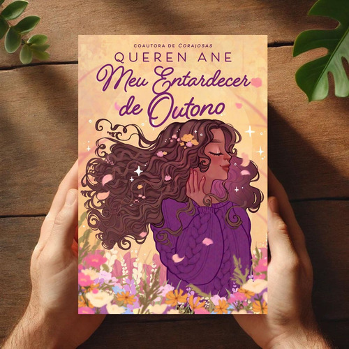 Kit Meu Sol De Primavera E Meu Entardecer De Outono | Queren Ane | Leitura Jovem Cristã Sobre Amizade E Propósito