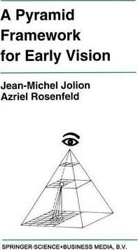 Libro A Pyramid Framework For Early Vision - Jean-michel ...