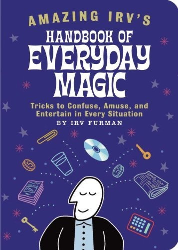 Manual De Irv Increíble De Todos Los Días Magic: Trucos Par