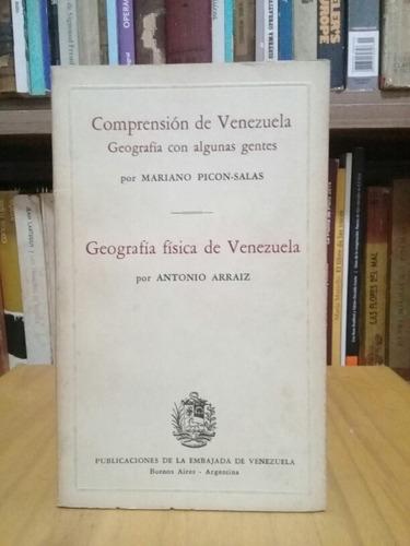 Comprensión De Venezuela - Mariano Picón Salas - 1977