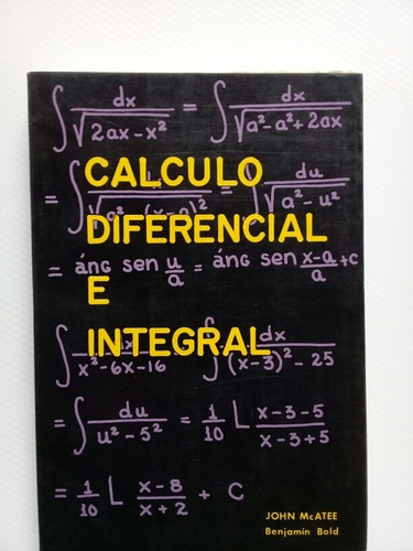 Cálculo  Diferencial E Integral - John Mcatee 1976 1a. Edic.