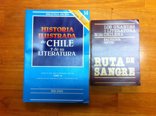 Historia Ilustrada De Chile Y Literatura Fasc 14+ Ruta De S