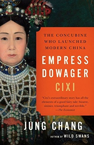 Book : Empress Dowager Cixi The Concubine Who Launched...
