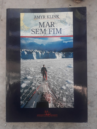 Mar Sem Fim De Amyr Klink