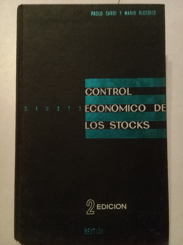 Control Económico De Los Stocks -p. Sardi -m. Bicciolo- 1964